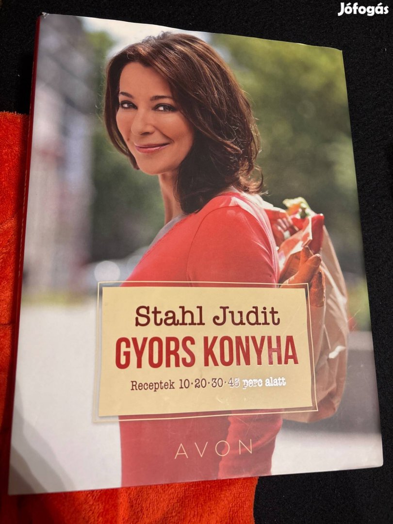 Stahl Judit gyors konyha receptek