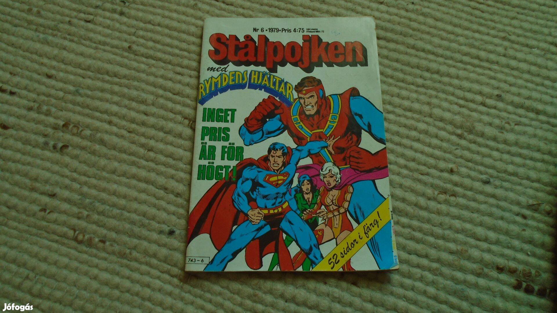Stálpojken - Képregény - Skandináv - 1979. 6. sz. színes - újszerű