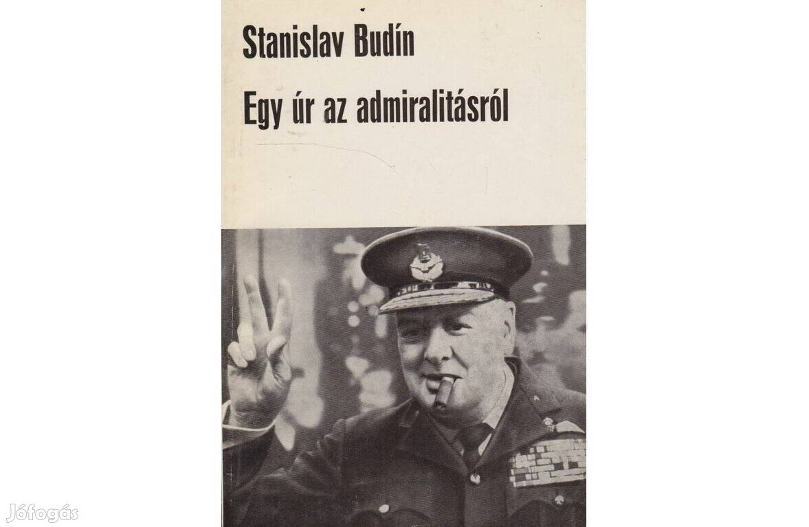 Stanislav Budín: Egy úr az admiralitásról