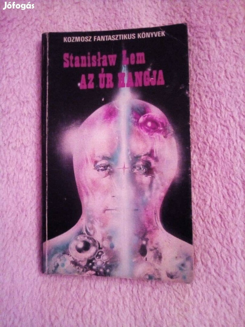 Stanislaw Lem: Az Úr hangja