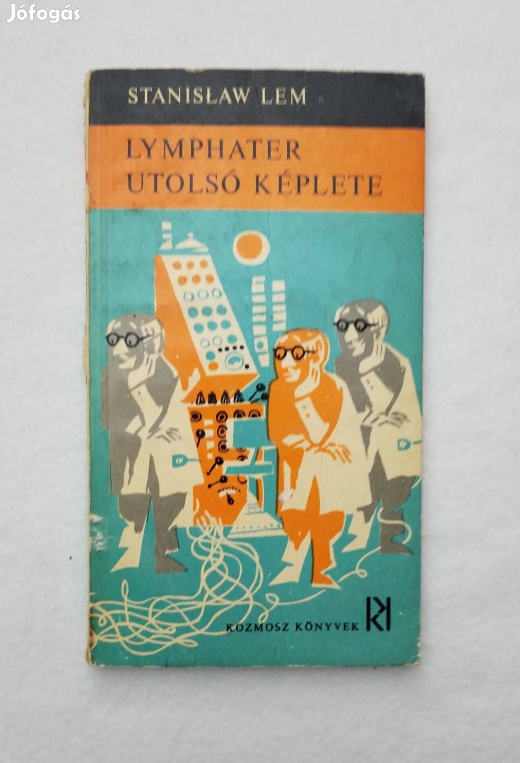 Stanislaw Lem: Lymphater utolsó képlete - első és egyetlen kiadás