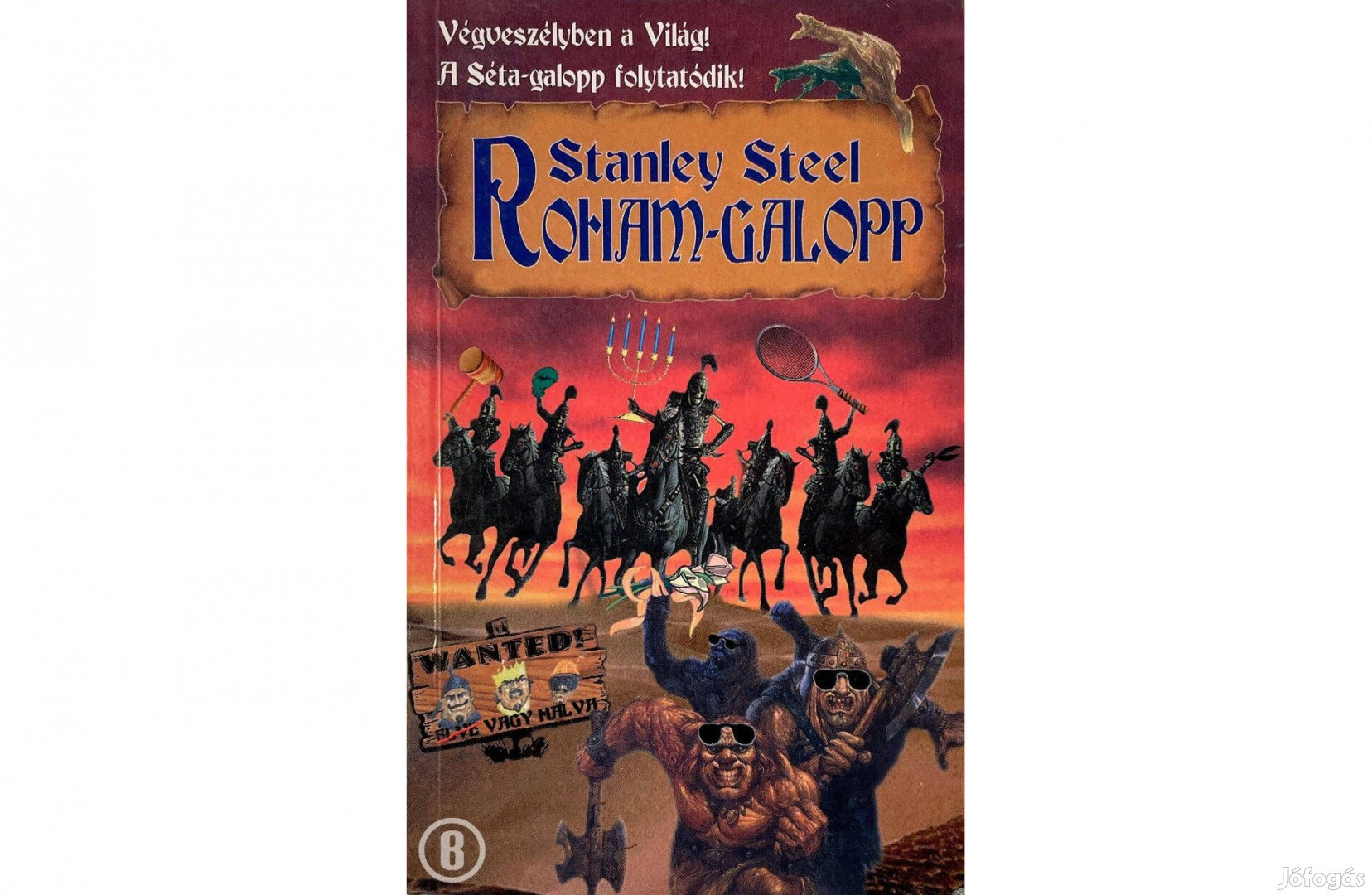 Stanley Steel: Roham-galopp - Csak személyesen!