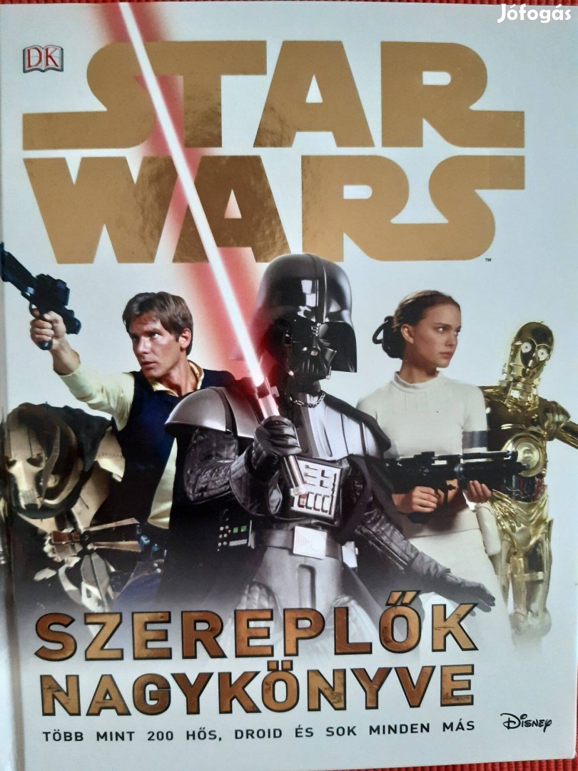 Star Wars Szereplők Nagykönyve. c. könyv