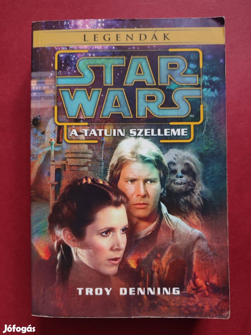 Star Wars A Tatuin szelleme Troy Denning