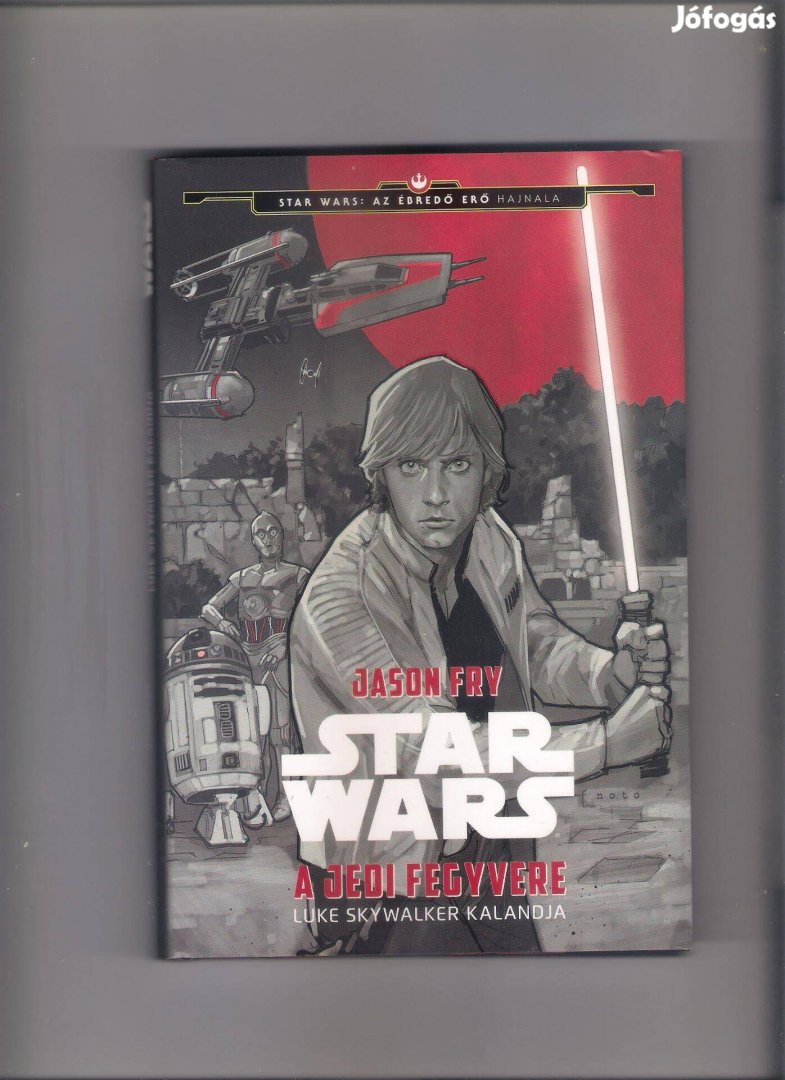 Star Wars - A Jedi fegyvere