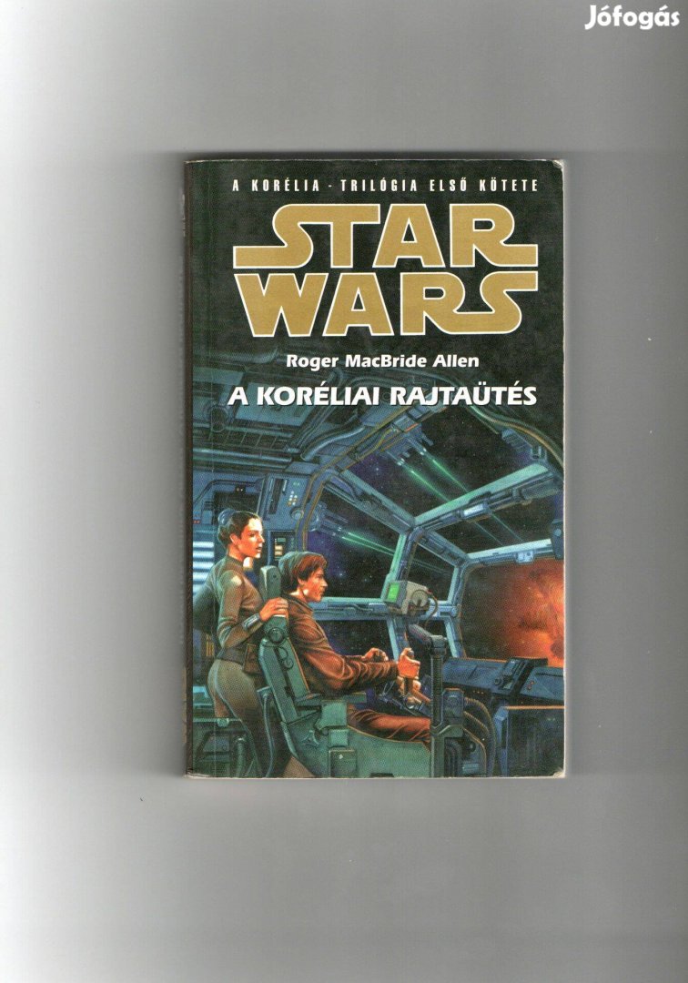 Star Wars - A koréliai rajtaütés