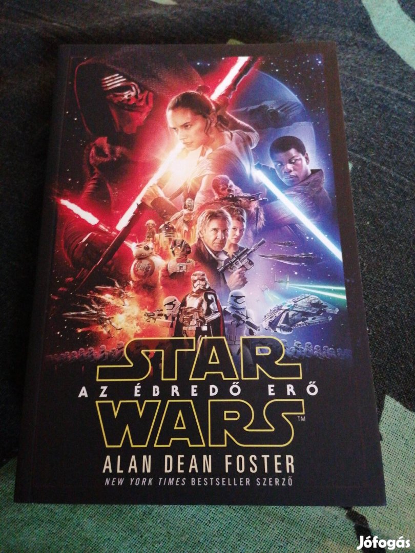 Star Wars - Alan Dean Foster - Az ébredő erő (új, olvasatlan) 