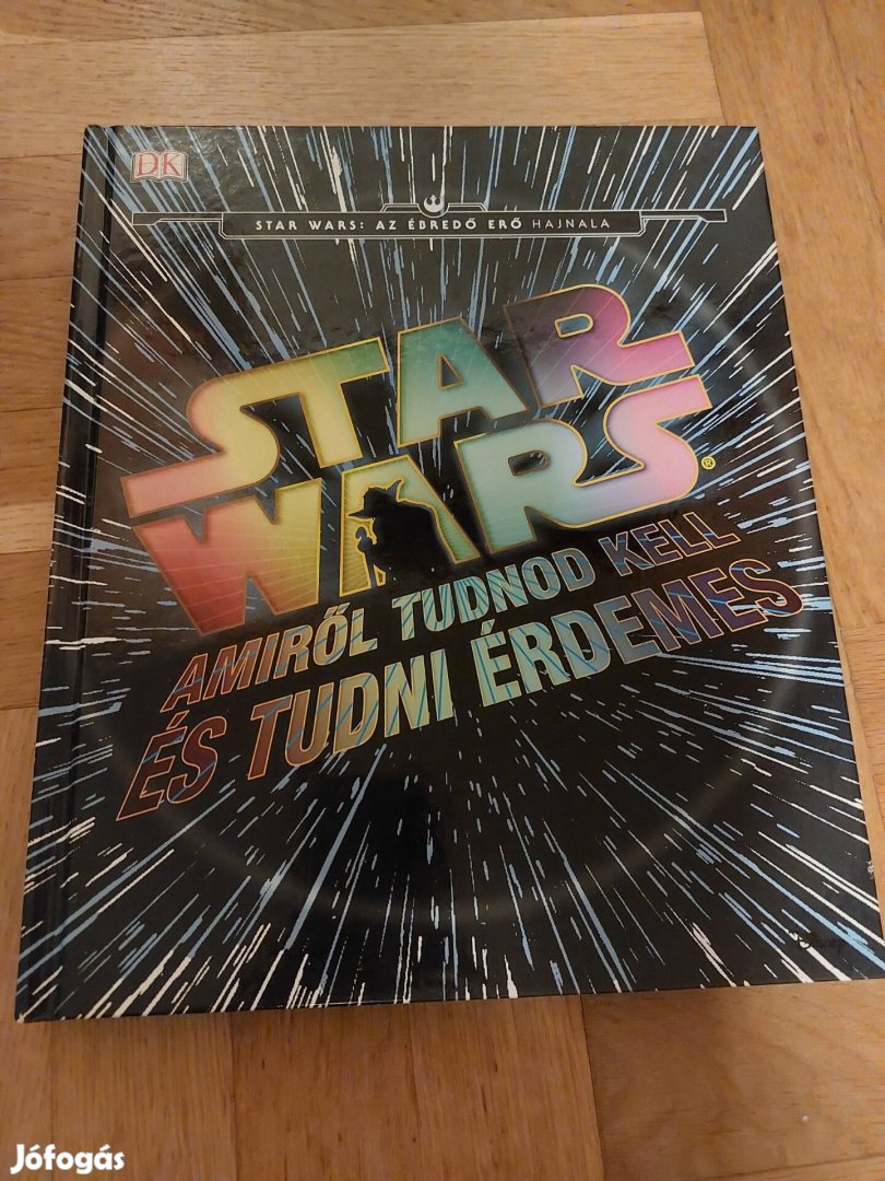 Star Wars - Amiről tudnod kell és tudni érdemes