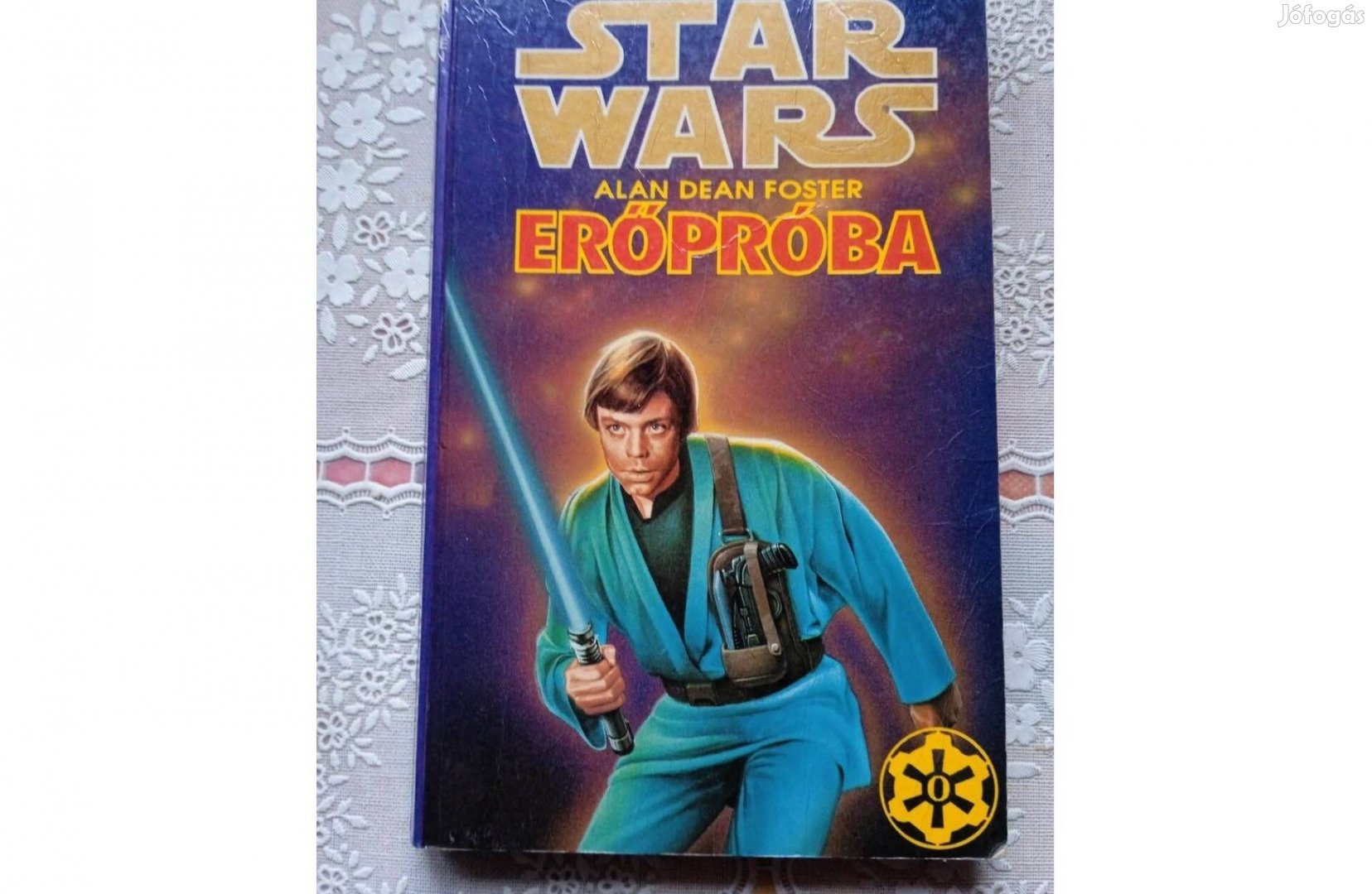Star Wars - Erőpróba A csillagok háborúja elveszett fejezete