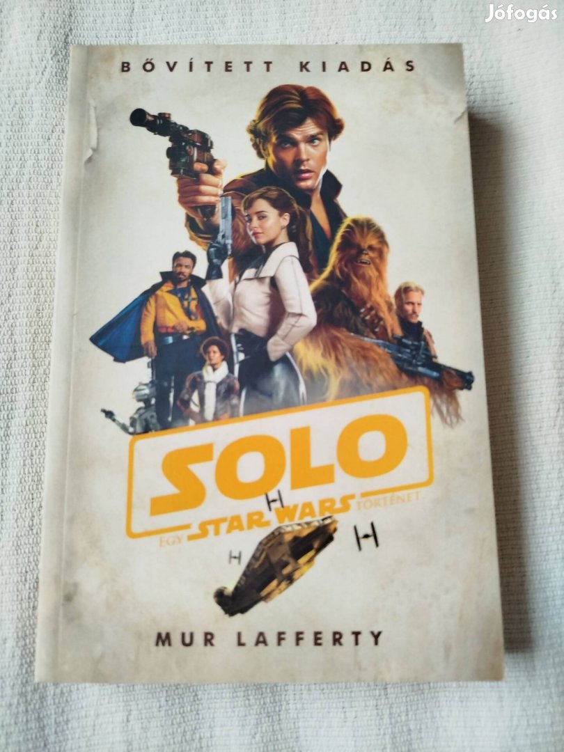 Star Wars - Mur Lafferty - Solo (új)