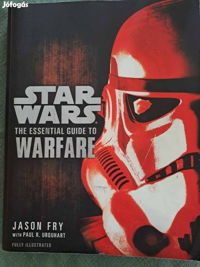 Star Wars - The Essential Guide To Warfare - angol nyelv