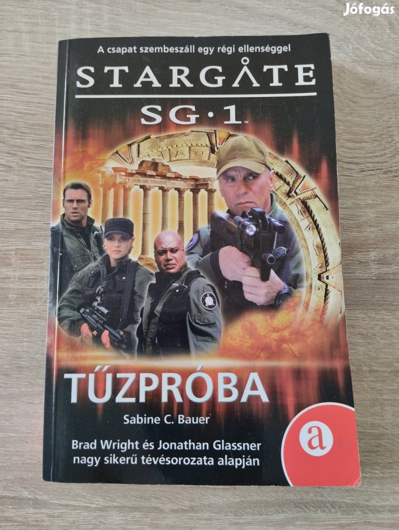 Stargate SG-1 - Tűzpróba