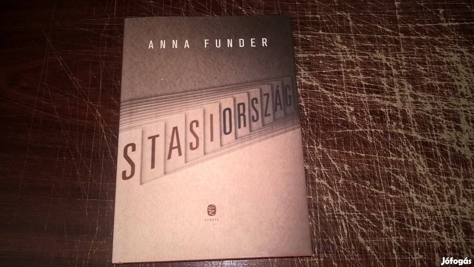 Stasiország - Anna Funder