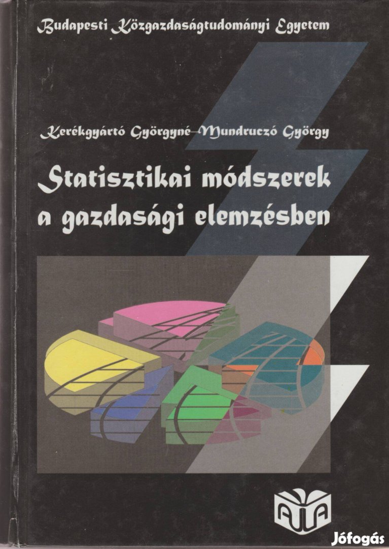 Statisztikai módszerek a gazdasági elemzésben