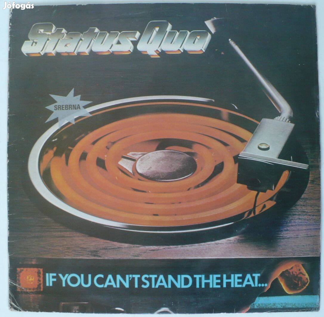 Status Quo: If you can't stand the heat (LP)