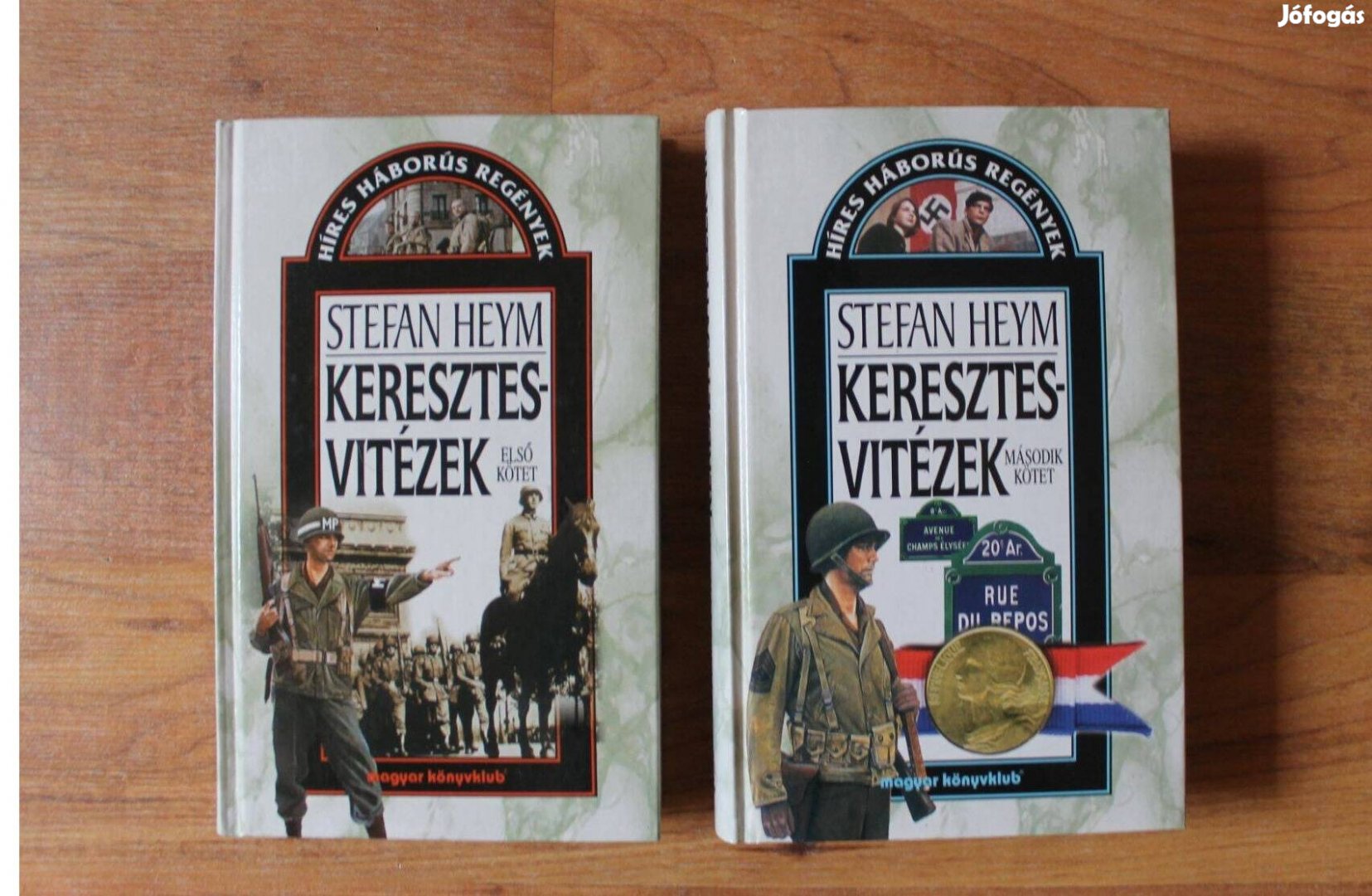 Stefan Heym - Keresztes vitézek I-II. ( Híres háborús regények )