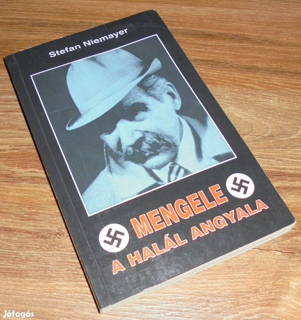 Stefan Niemayer: Mengele, a halál angyala