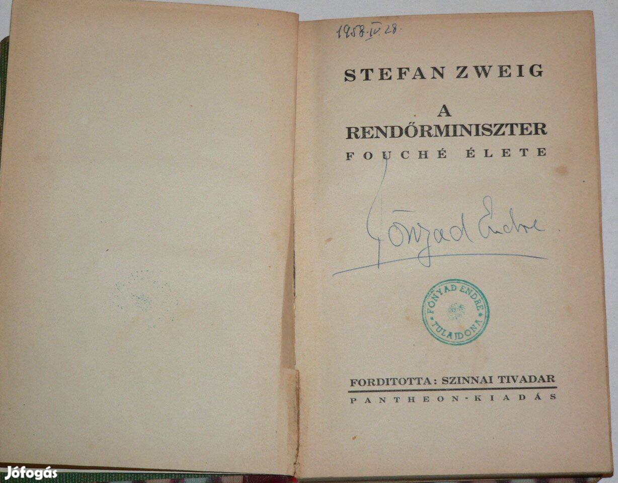 Stefan Zweig A rendőrminiszter Fouché élete / könyv Napóleon rendőrmin