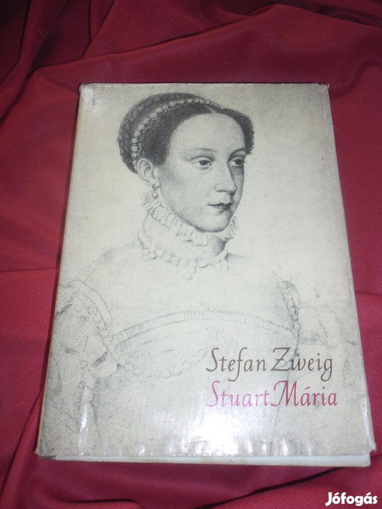 Stefan Zweig : Stuart Mária