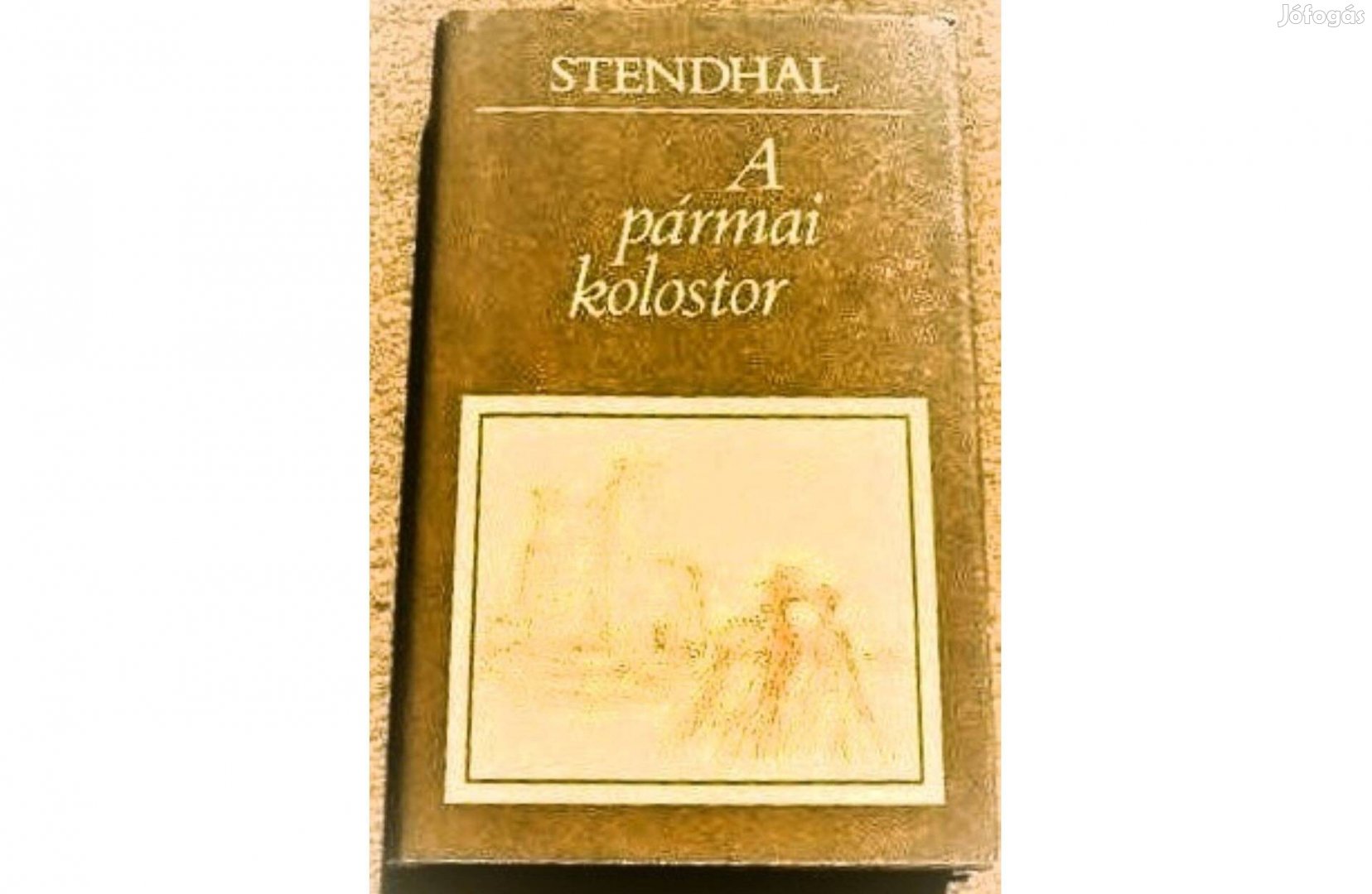 Stendhal-A pármai kolostor