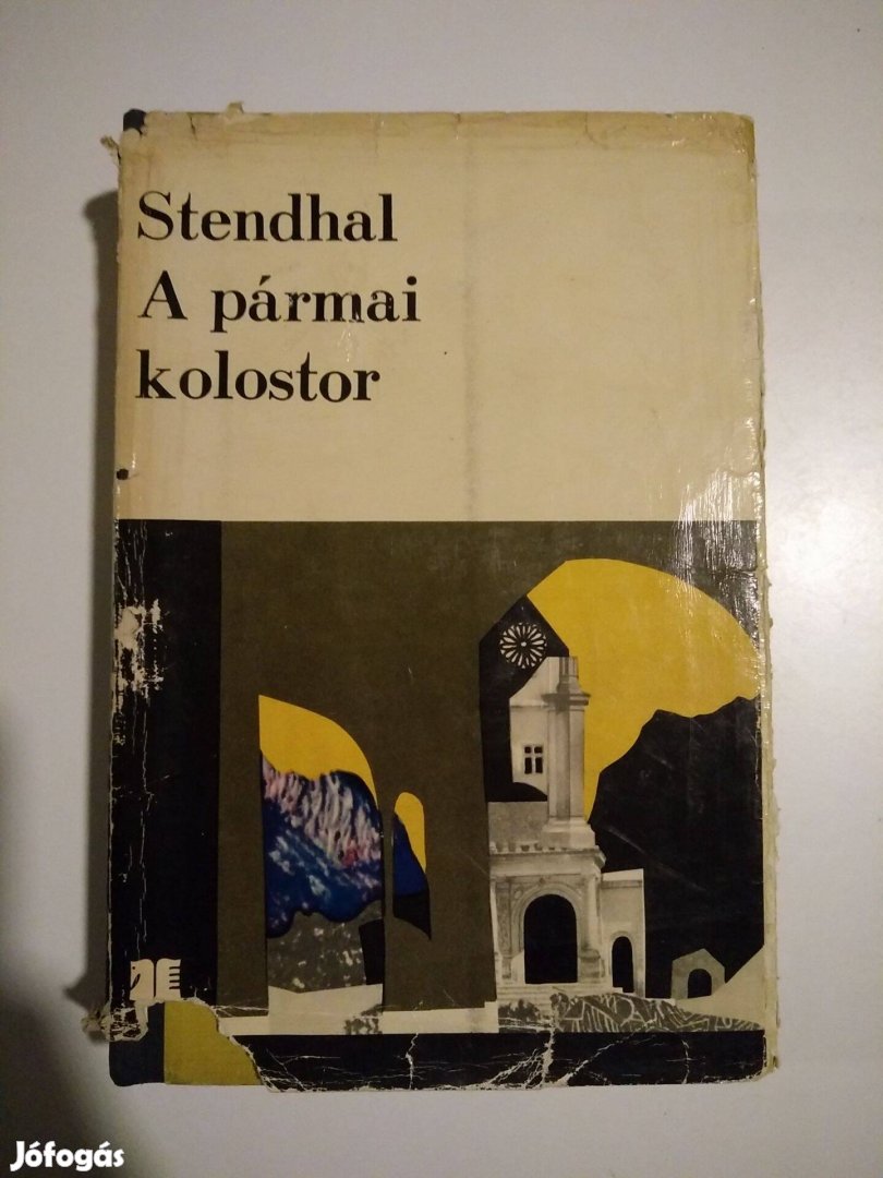 Stendhal - A pármai kolostor