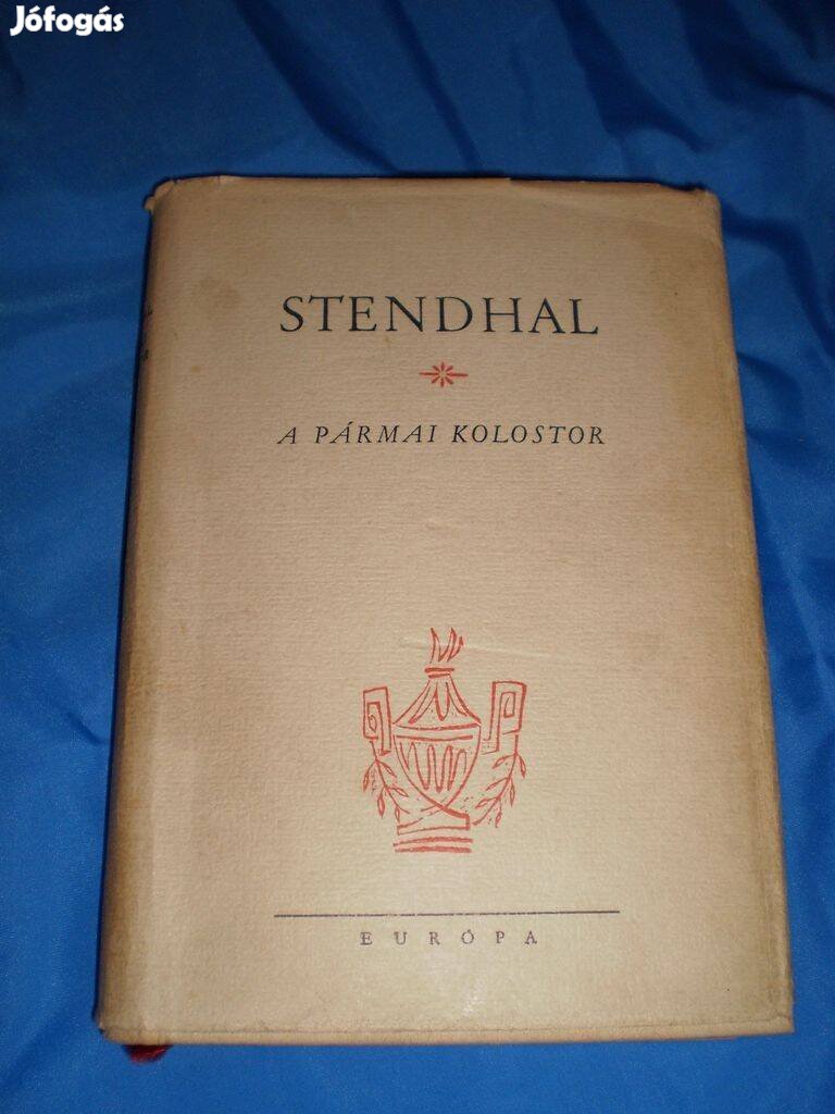 Stendhal : A pármai kolostor