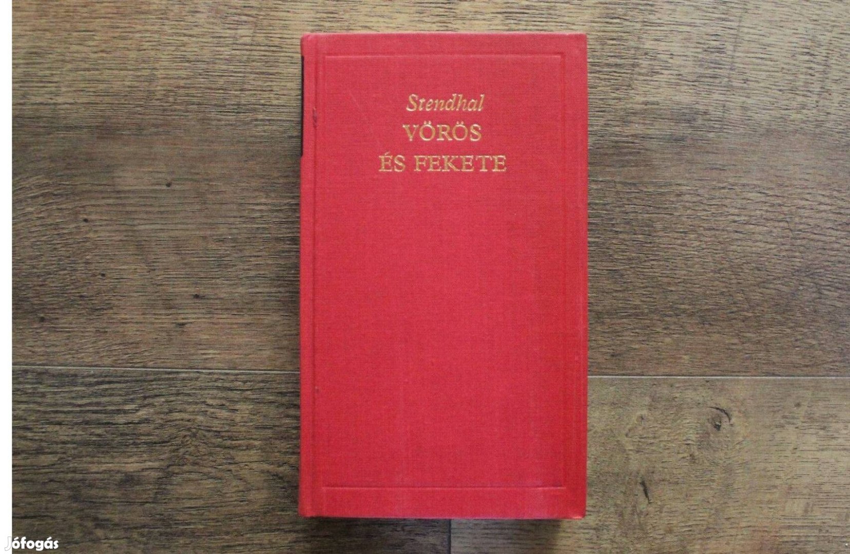 Stendhal - Vörös és fekete