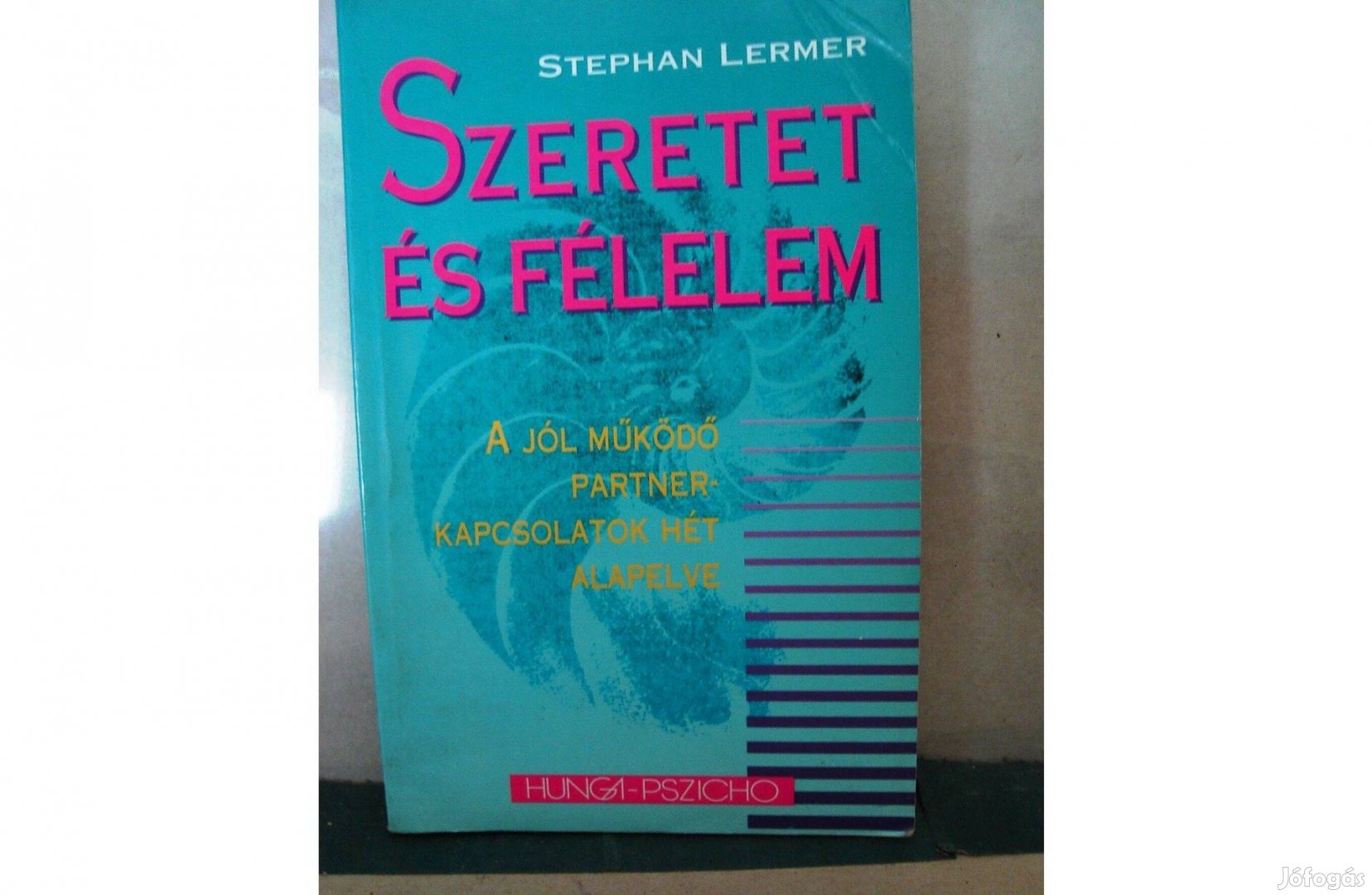 Stephan Lermer: Szeretet és félelem