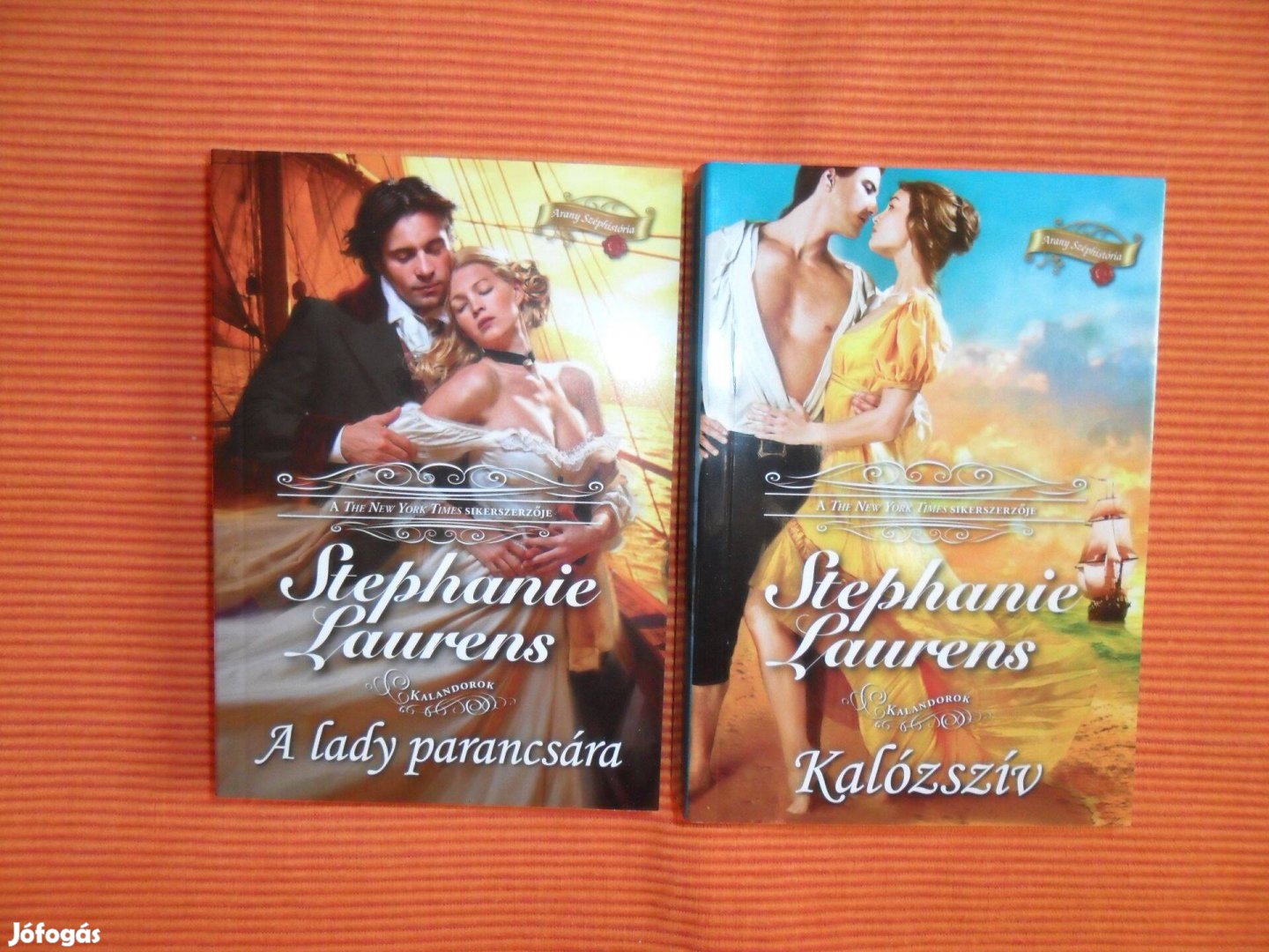 Stephanie Laurens: A lady parancsára + Kalózszív (Kalandorok 1-2.)