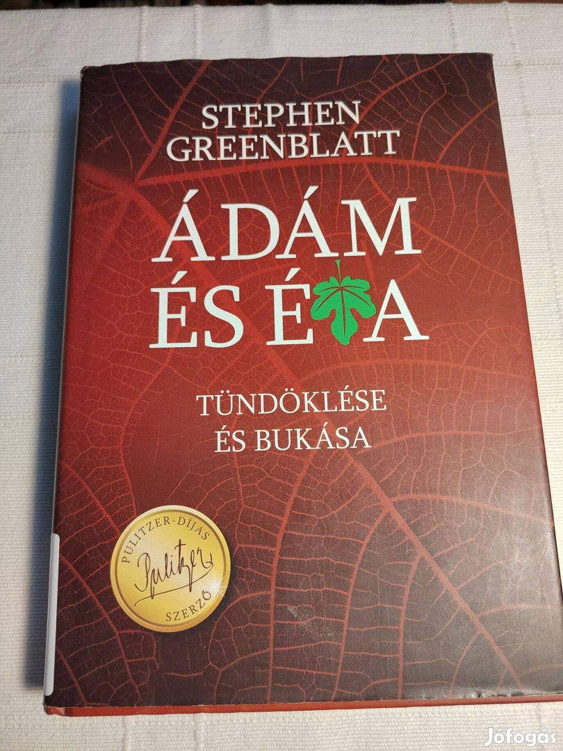 Stephen Greenblatt: Ádám és Éva tündöklése és bukása