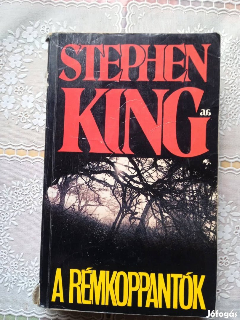 Stephen King A Rémkoppantók