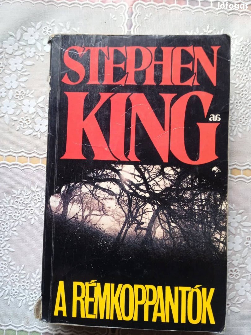 Stephen King A Rémkoppantók