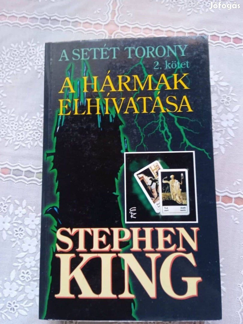 Stephen King A Setét torony 2. kötet A Hármak elhívatása