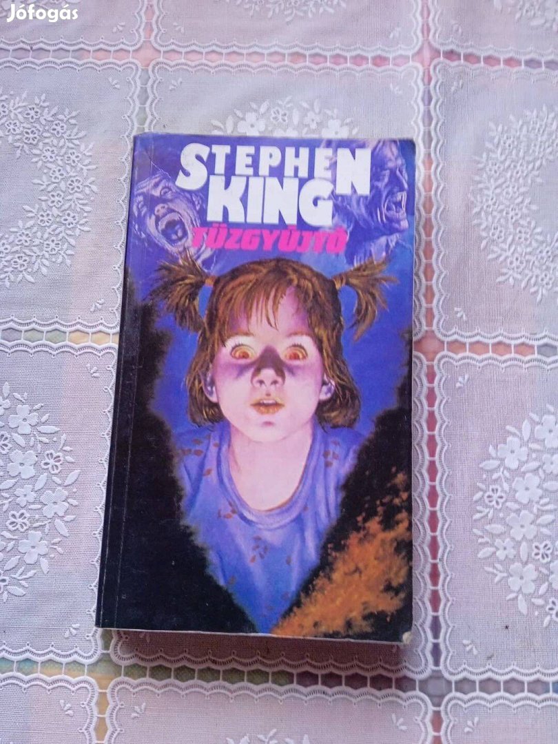 Stephen King Tüzgyújtó