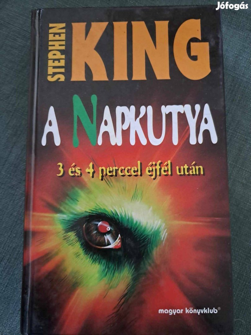 Stephen King: A Napkutya - 3 és 4 perccel éjfél után