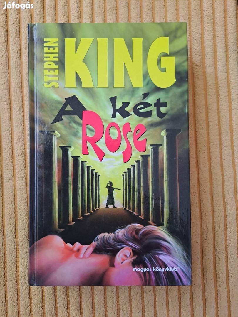 Stephen King: A két Rose