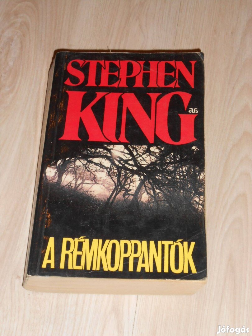 Stephen King: A rémkoppantók