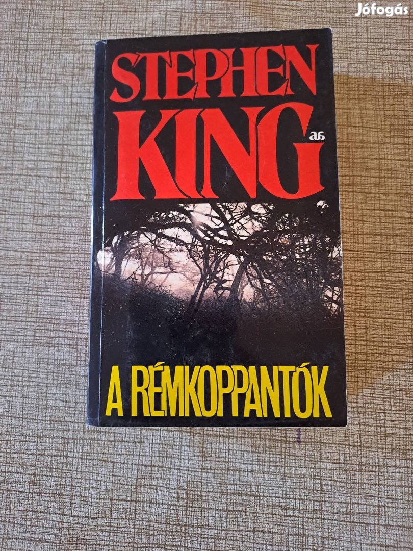 Stephen King: A rémkoppantók