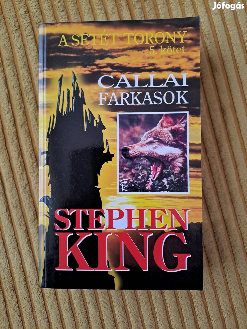 Stephen King: A setét torony 5.- Callai farkasok