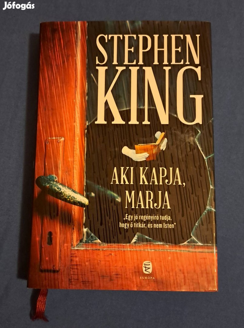 Stephen King: Aki kapja, marja