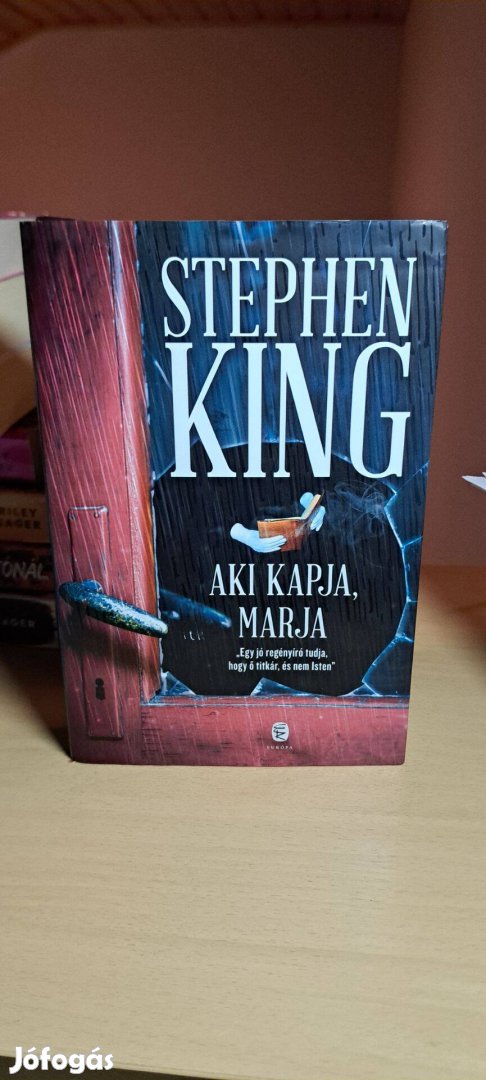 Stephen King: Aki kapja, marja