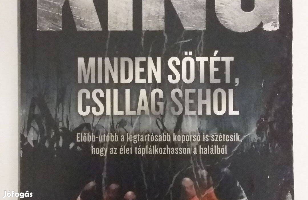 Stephen King: Minden sötét, csillag sehol