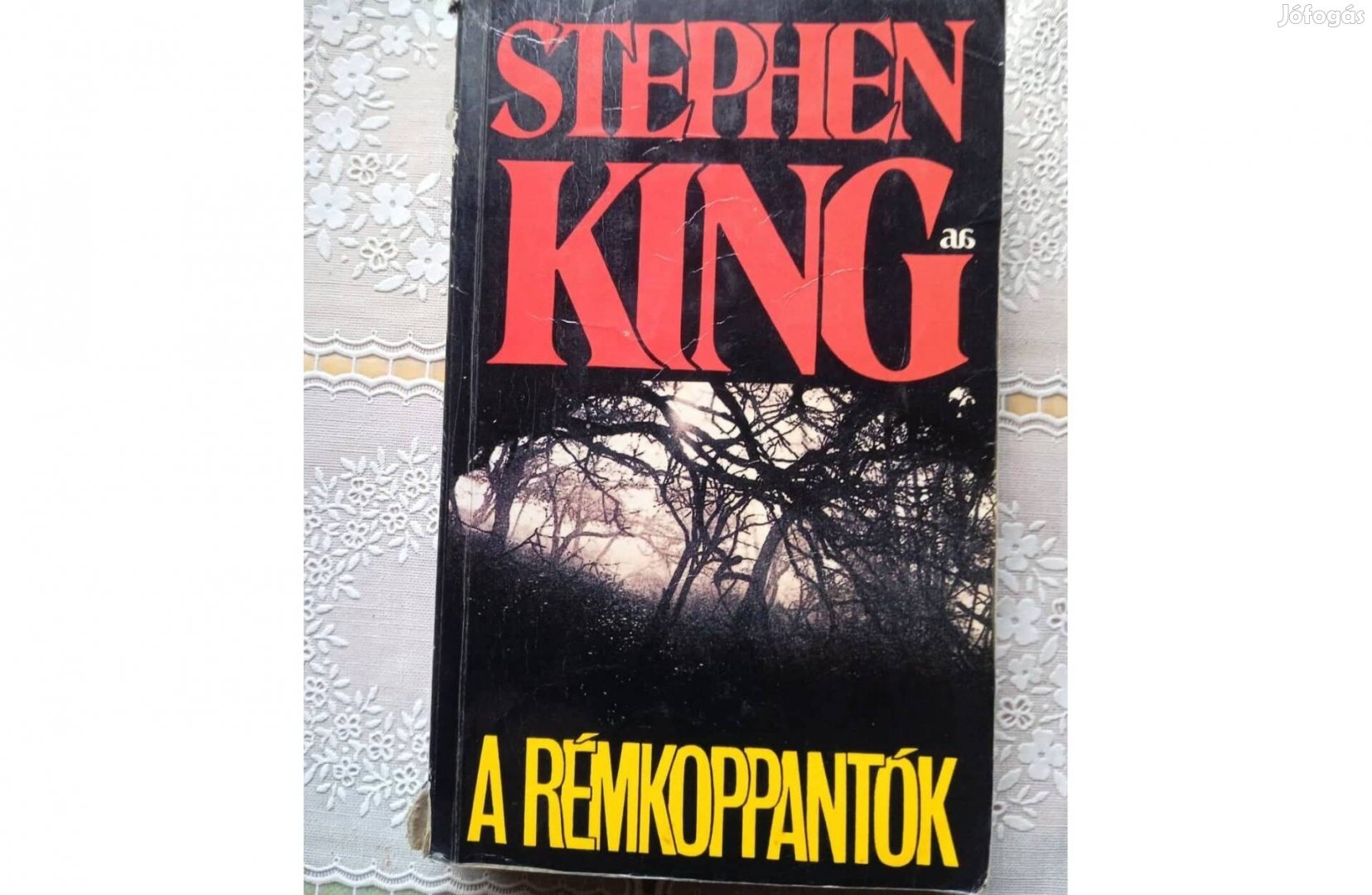 Stephen King - A Rémkoppantók