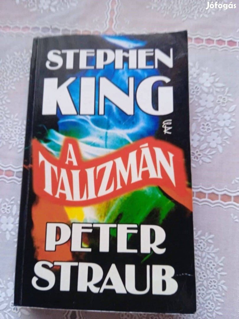 Stephen King - Peter Straub A Talizmán