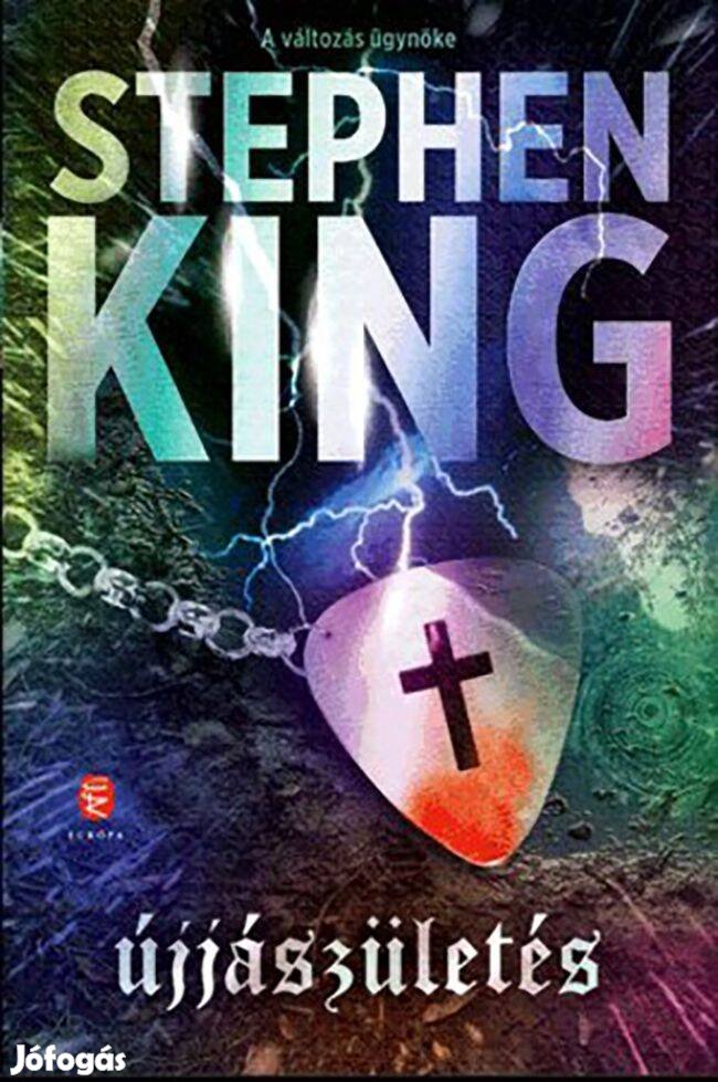 Stephen King - Újjászületés - Thiller - Horror - Suspense - Regény