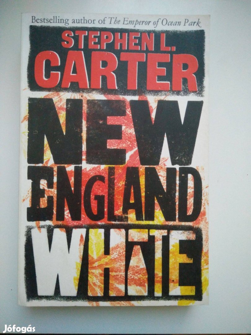 Stephen L. Carter - New England White