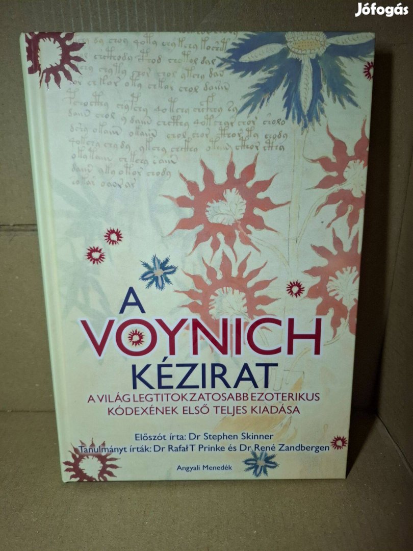 Stephen Skinner Rafał T. Prinke René Zandbergen: A Voynich kézirat