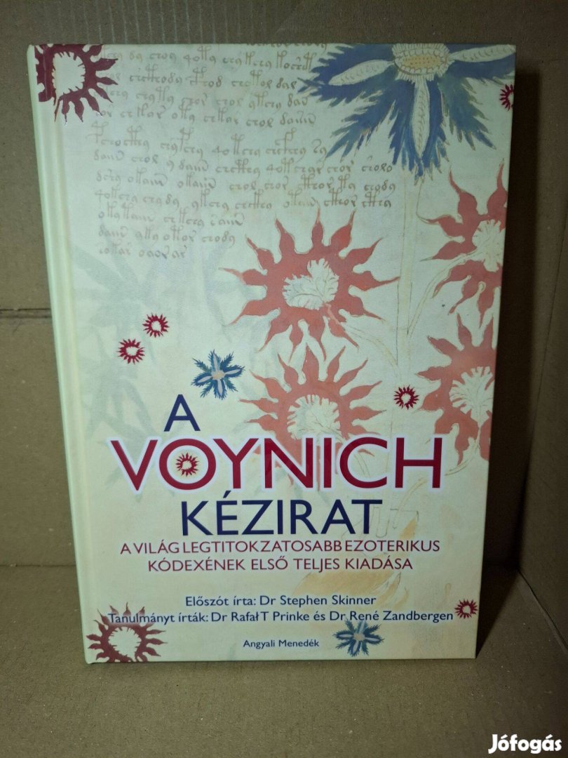 Stephen Skinner Rafał T. Prinke René Zandbergen: A Voynich kézirat