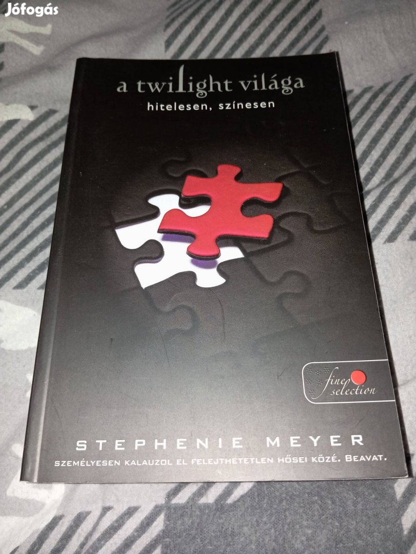 Stephenie Meyer: A Twilight világa