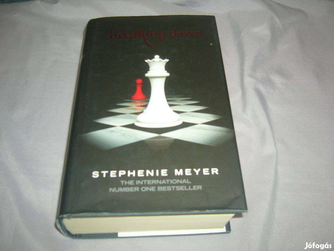 Stephenie Meyer - Breaking Dawn Angol nyelvű!